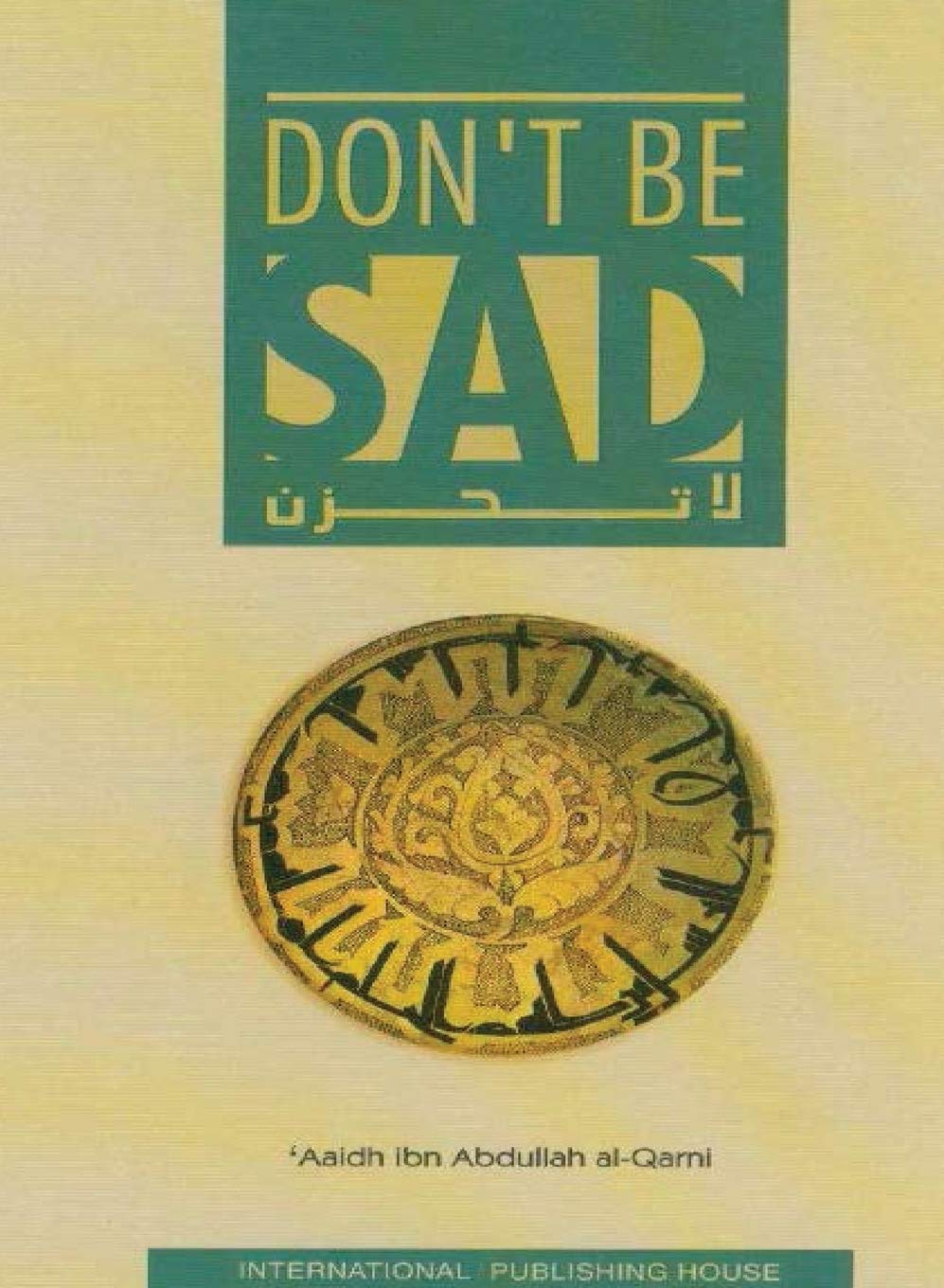 Don't-Be-Sad--Happiness-Every-Day-by-Dr-Al-Qarni-PDF-EPUB.jpg