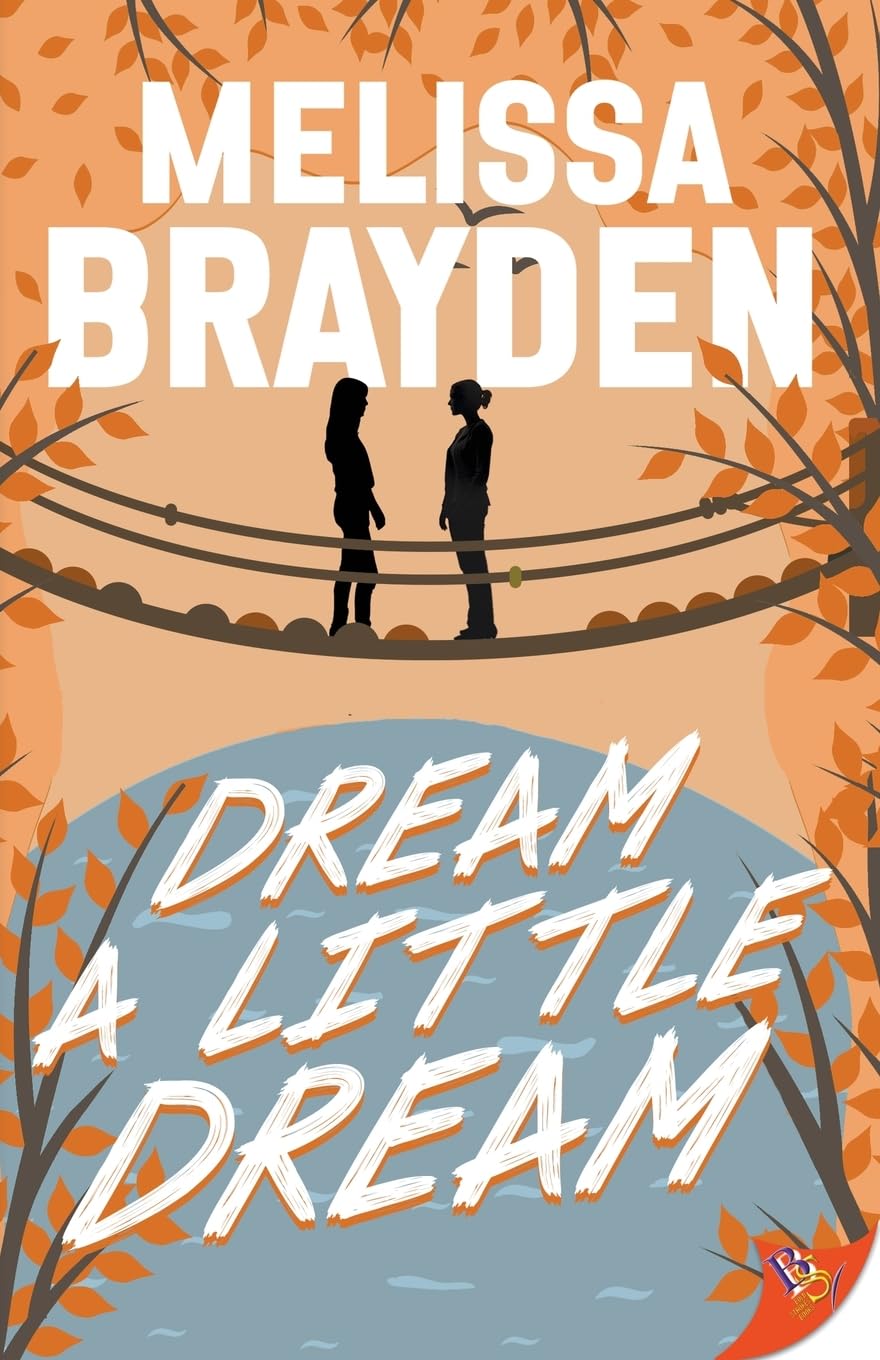 Dream-a-Little-Dream-by-Melissa-Brayden-PDF-EPUB.jpg