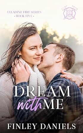 Dream-with-Me--Elladine-Fire-Series-by-Finley-Daniels-PDF-EPUB.jpg