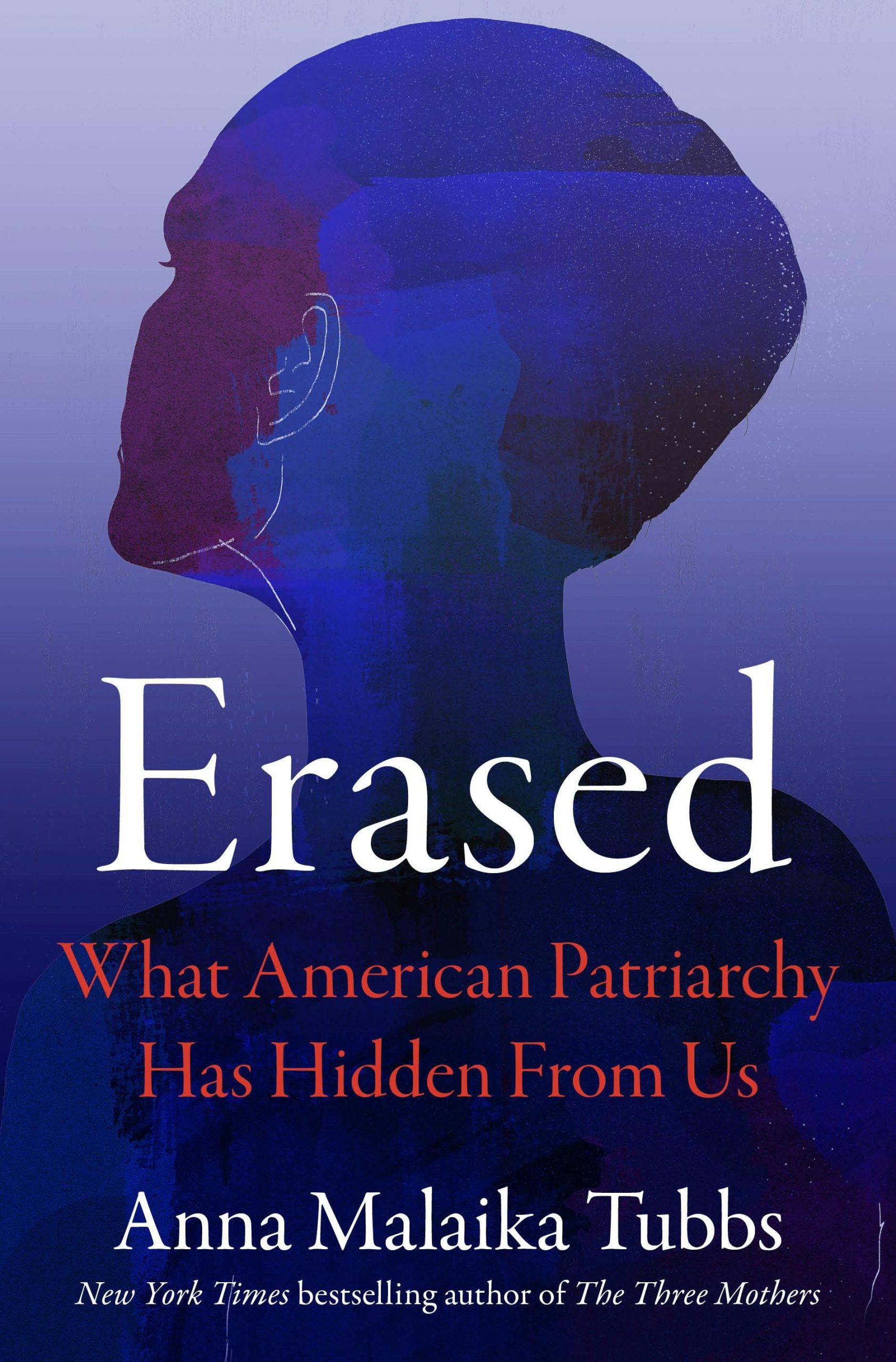 Erased--What-American-Patriarchy-Has-Hidden-from-Us-by-Anna-Malaika-Tubbs-PDF-EPUB.jpg