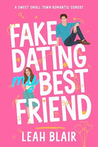 Fake-Dating-My-Best-Friend-by-Leah-Blair-PDF-EPUB.jpg