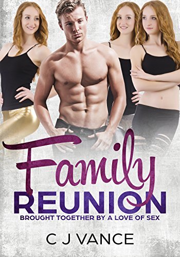 Family-Reunion--Brought-Together-by-a-Love-of-Sex-by-CJ-Vance-PDF-EPUB.jpg