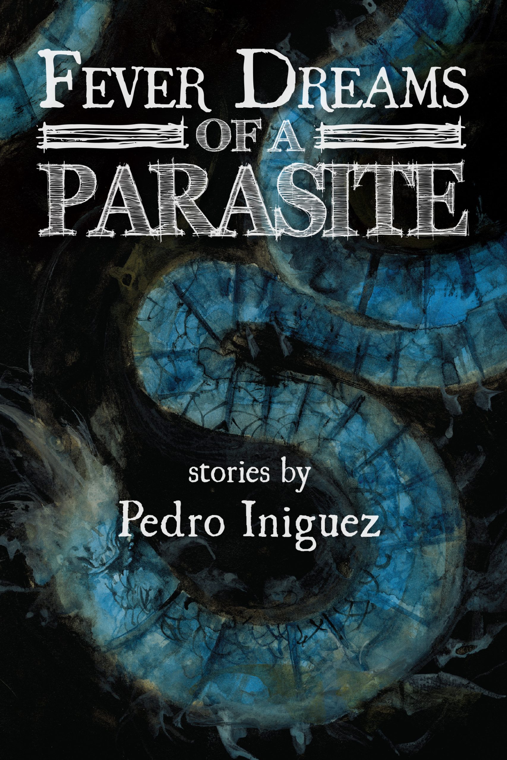 Fever-Dreams-of-a-Parasite-by-Pedro-Íñiguez-PDF-EPUB.jpg