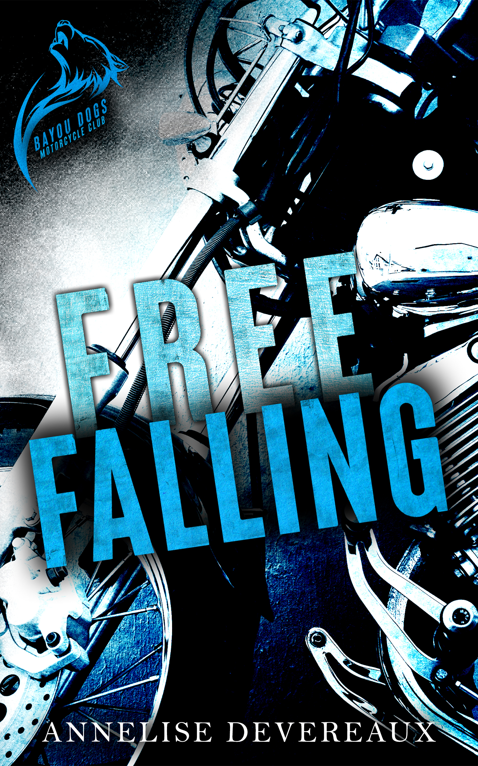 Free-Falling--Bayou-Dogs-MC-Book-1-by-Annelise-Devereaux-PDF-EPUB.jpg