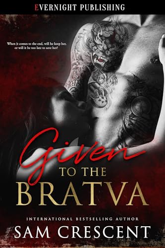 Given-to-the-Bratva-by-Sam-Crescent-PDF-EPUB.jpg