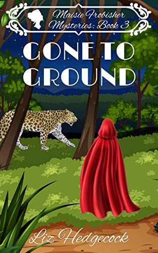 Gone-To-Ground-by-Liz-Hedgecock-PDF-EPUB.jpg