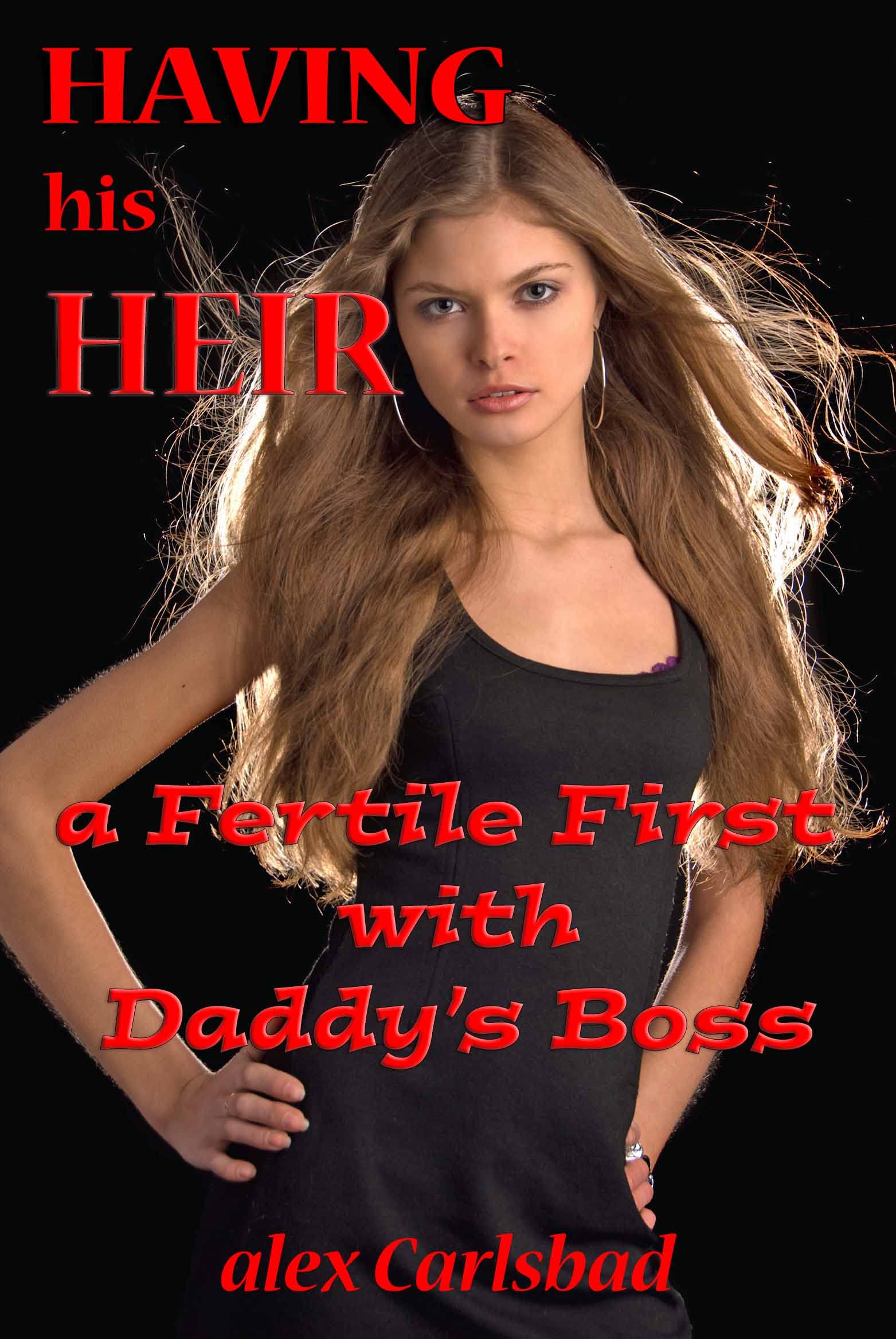Having-His-Heir--A-Fertile-First-With-Daddy's-Boss-by-Alex-Carlsbad-PDF-EPUB.jpg