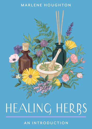 Healing-Herbs--Your-Plain-&-Simple-Guide-to-Plant-Based-Remedies-for-Common-Ailment-by-Marlene-Houghton-PhD-PDF-EPUB.jpg