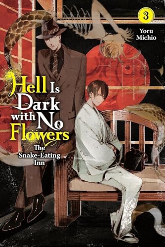 Hell-Is-Dark-with-No-Flowers-Vol-3-(light-novel)-(Volume-3)-(Hell-Is-Dark-with-No-Flowers-by-Yoru-Michio-PDF-EPUB.jpg