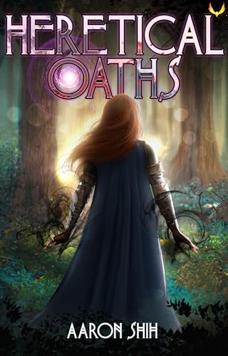 Heretical-Oaths--A-Progression-Fantasy-Adventure-by-Aaron-Shih-PDF-EPUB.jpg