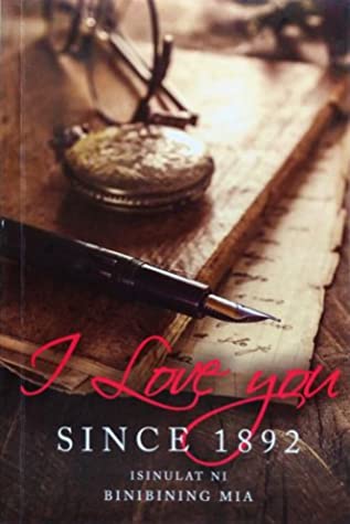 I-Love-You-Since-1892-by-Binibining-Mia-PDF-EPUB.jpg