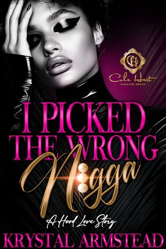 I-Picked-The-Wrong-N!gga--An-African-American-Romance-by-Krystal-Armstead-PDF-EPUB.jpg