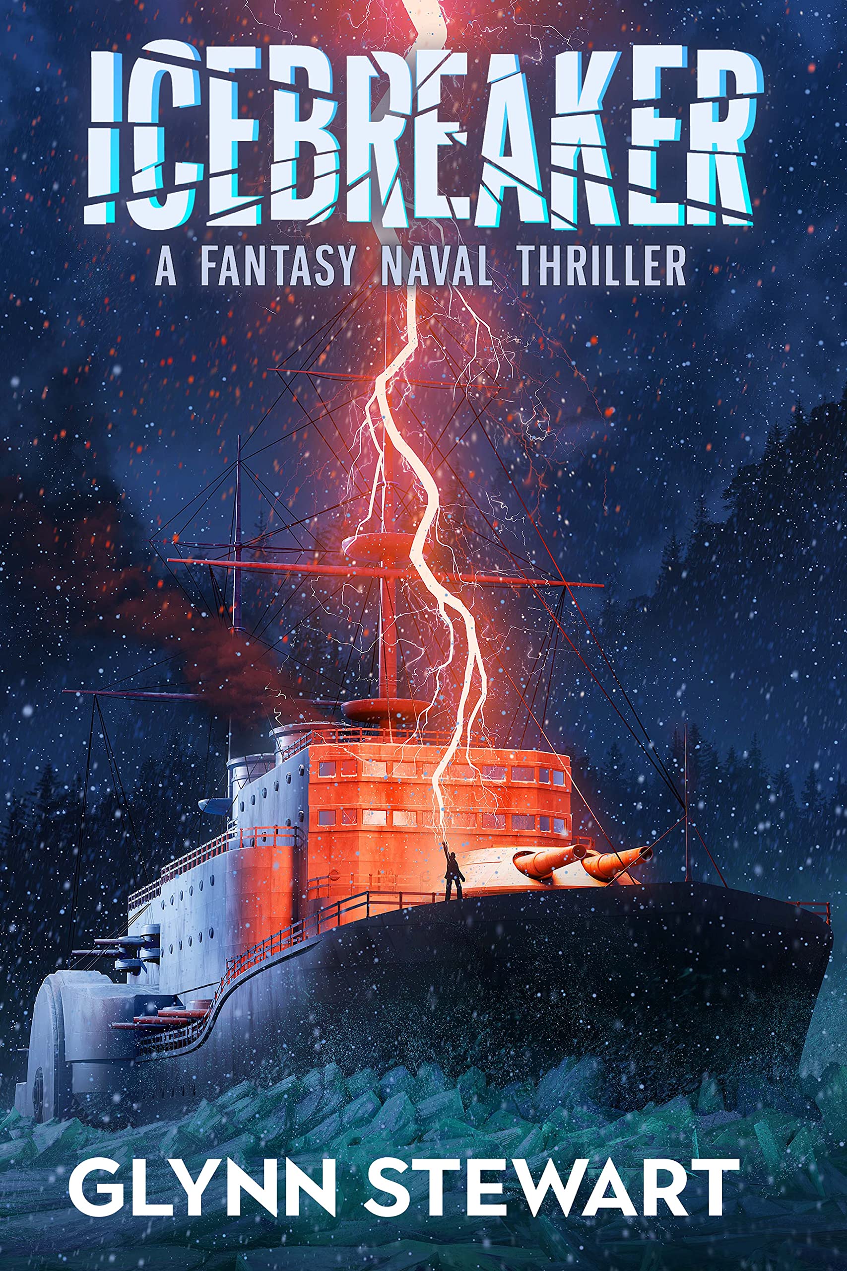 Icebreaker--A-Fantasy-Naval-Thriller-by-Glynn-Stewart-PDF-EPUB.jpg