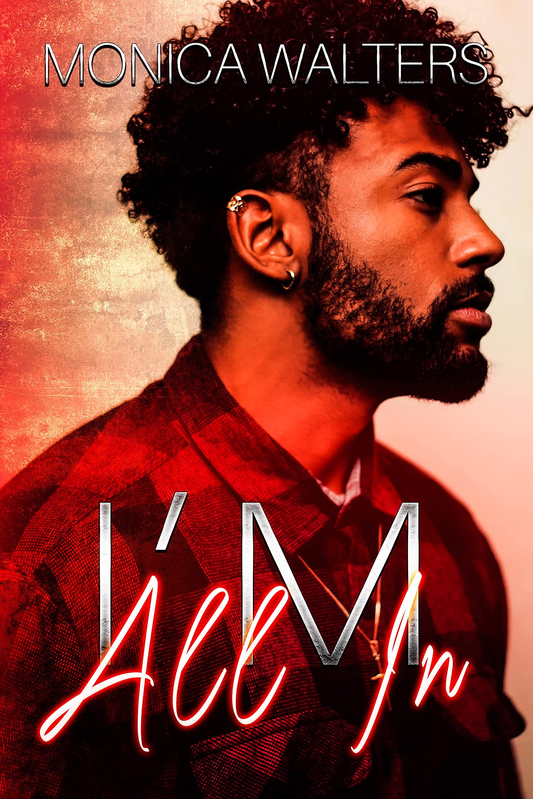 I'm-All-In-by-Monica-Walters-PDF-EPUB.jpg