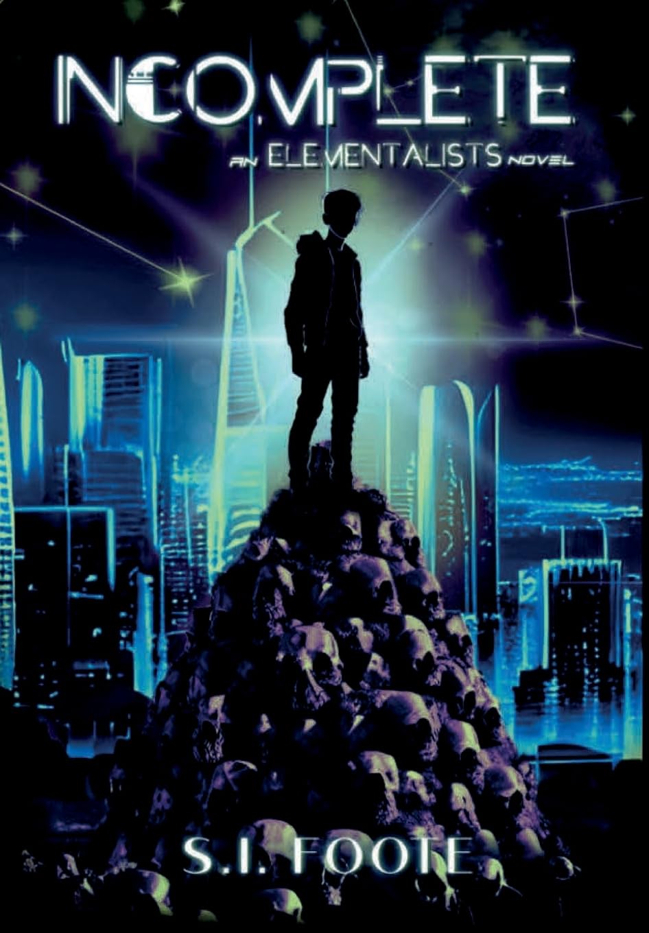 Incomplete--An-Elementalists-Novel-by-SI-Foote-PDF-EPUB.jpg