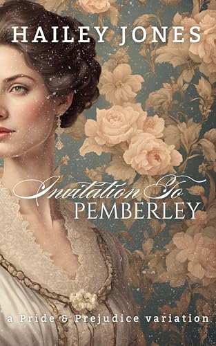 Invitation-to-Pemberley--A-Pride-and-Prejudice-Variation-by-Hailey-Jones-PDF-EPUB.jpg