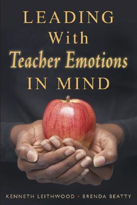 Leading-With-Teacher-Emotions-in-Mind-by-Kenneth-A-Leithwood-PDF-EPUB.jpg