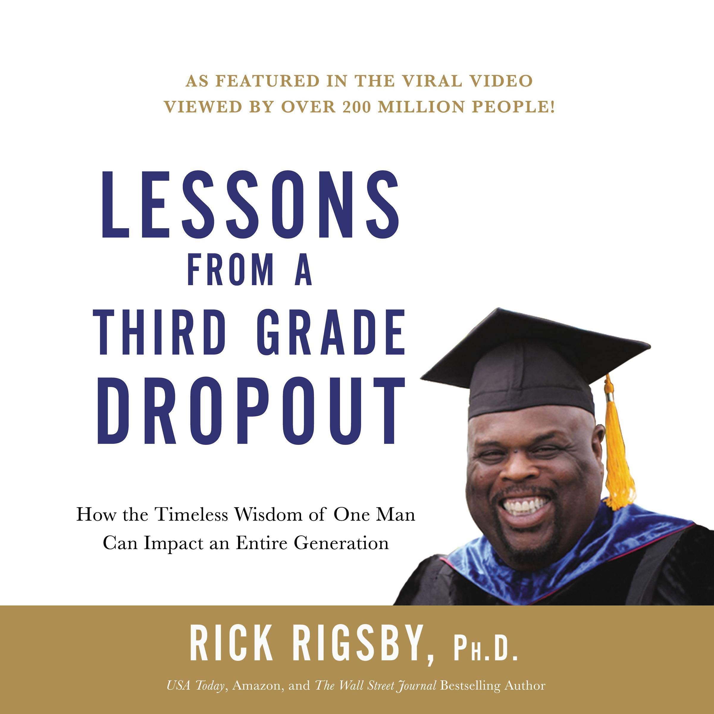 Lessons-from-a-Third-Grade-Dropout--How-the-Timeless-Wisdom-of-One-Man-Can-Impact-an-Entire-Generation-by-Rick-Rigsby-PDF-EPUB.jpg