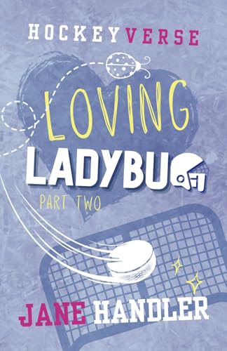 Loving-Ladybug-Part-Two--A-Why-Choose-Omegaverse-Hockey-Romance-by-Jane-Handler-PDF-EPUB.jpg