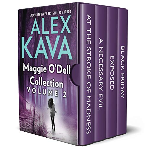 Maggie-O'Dell-Collection-Volume-2--At-the-Stroke-of-Madness---A-Necessary-Evil---Exposed---Black-Friday-by-Alex-Kava-PDF-EPUB.jpg