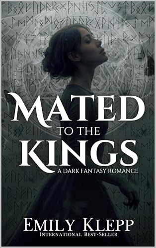 Mated-To-The-Kings--A-Dark-Fantasy-Romance-by-Emily-Klepp-PDF-EPUB.jpg