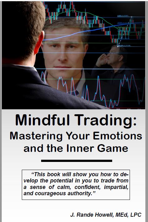 Mindful-Trading--Mastering-Your-Emotions-and-Your-Inner-Game-by-Rande-Howell-PDF-EPUB.jpg