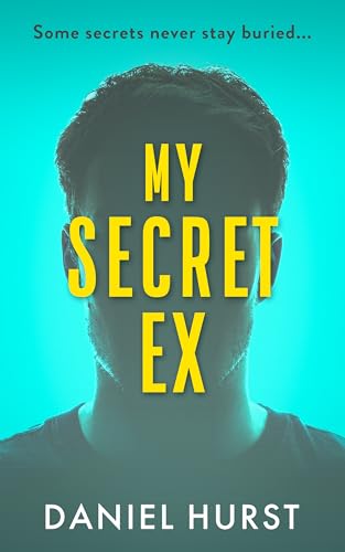 My-Secret-Ex-by-Daniel-Hurst-PDF-EPUB.jpg