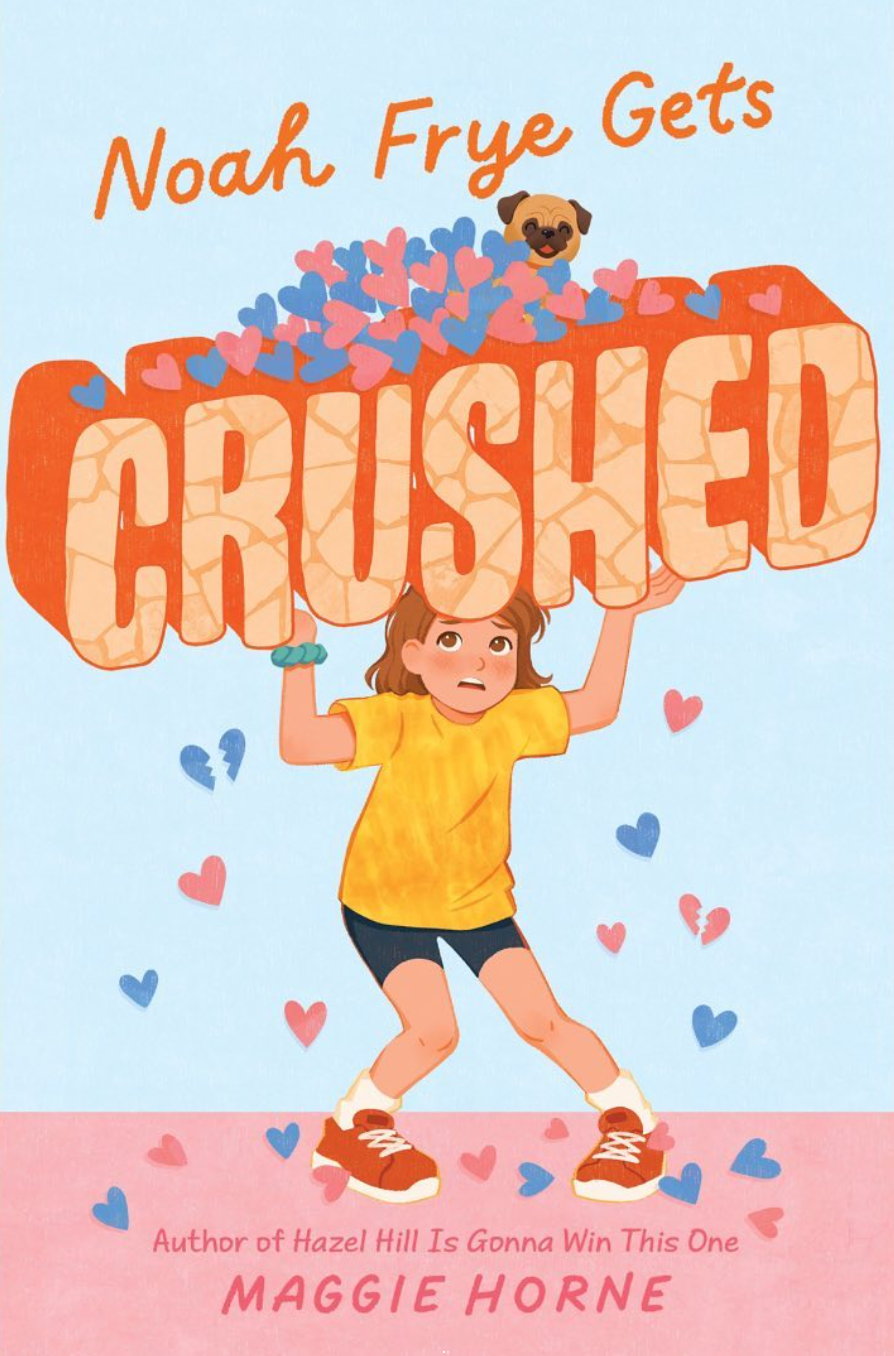 Noah-Frye-Gets-Crushed-by-Maggie-Horne-PDF-EPUB.jpg