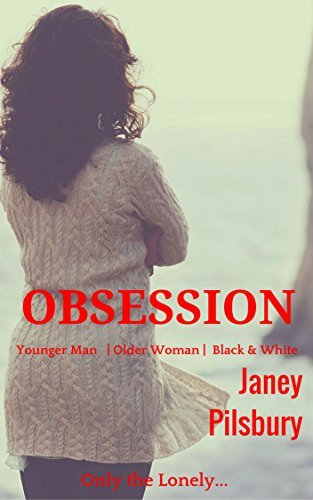 OBSESSION--Only-the-Lonely-by-Janey-Pilsbury-PDF-EPUB.jpg