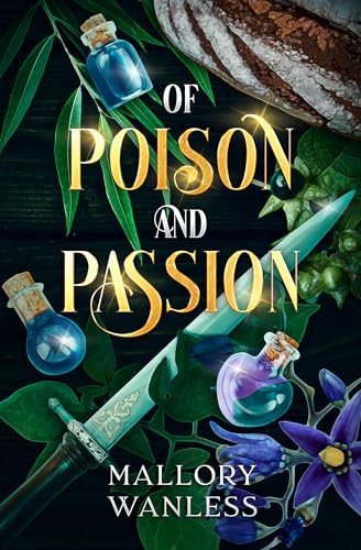 Of-Poison-and-Passion-by-Mallory-Wanless-PDF-EPUB.jpg