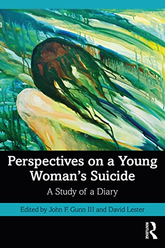 Perspectives-on-a-Young-Woman's-Suicide--A-Study-of-a-Diary-by-John-F-Gunn-III-PDF-EPUB.jpg