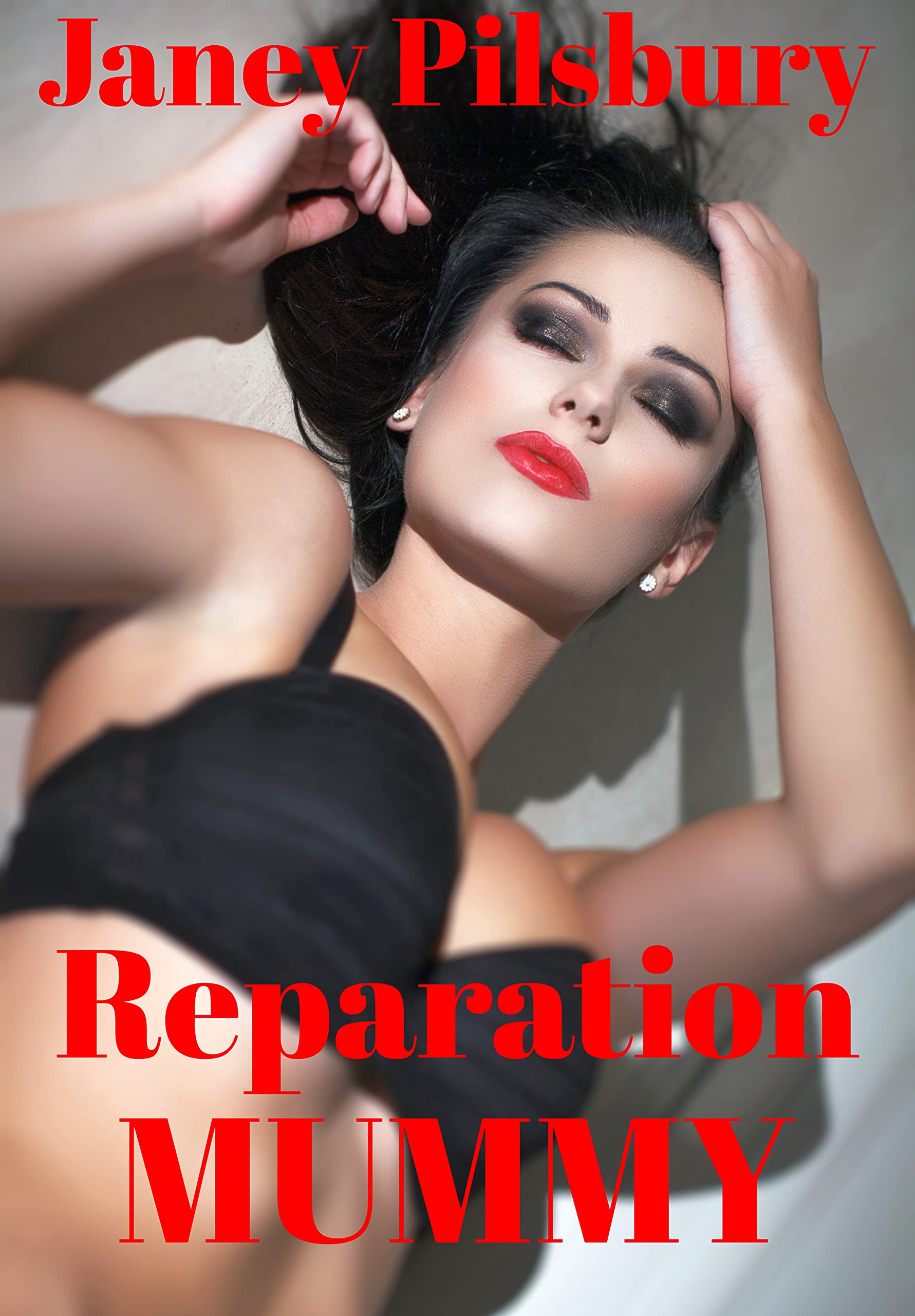 Reparation-MUMMY--Her-Naked-Needs-Exposed-by-Janey-Pilsbury-PDF-EPUB.jpg