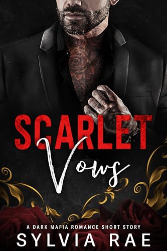 Scarlet-Vows--An-Arranged-Marriage-Dark-Mafia-Romance-by-Sylvia-Rae-PDF-EPUB.jpg