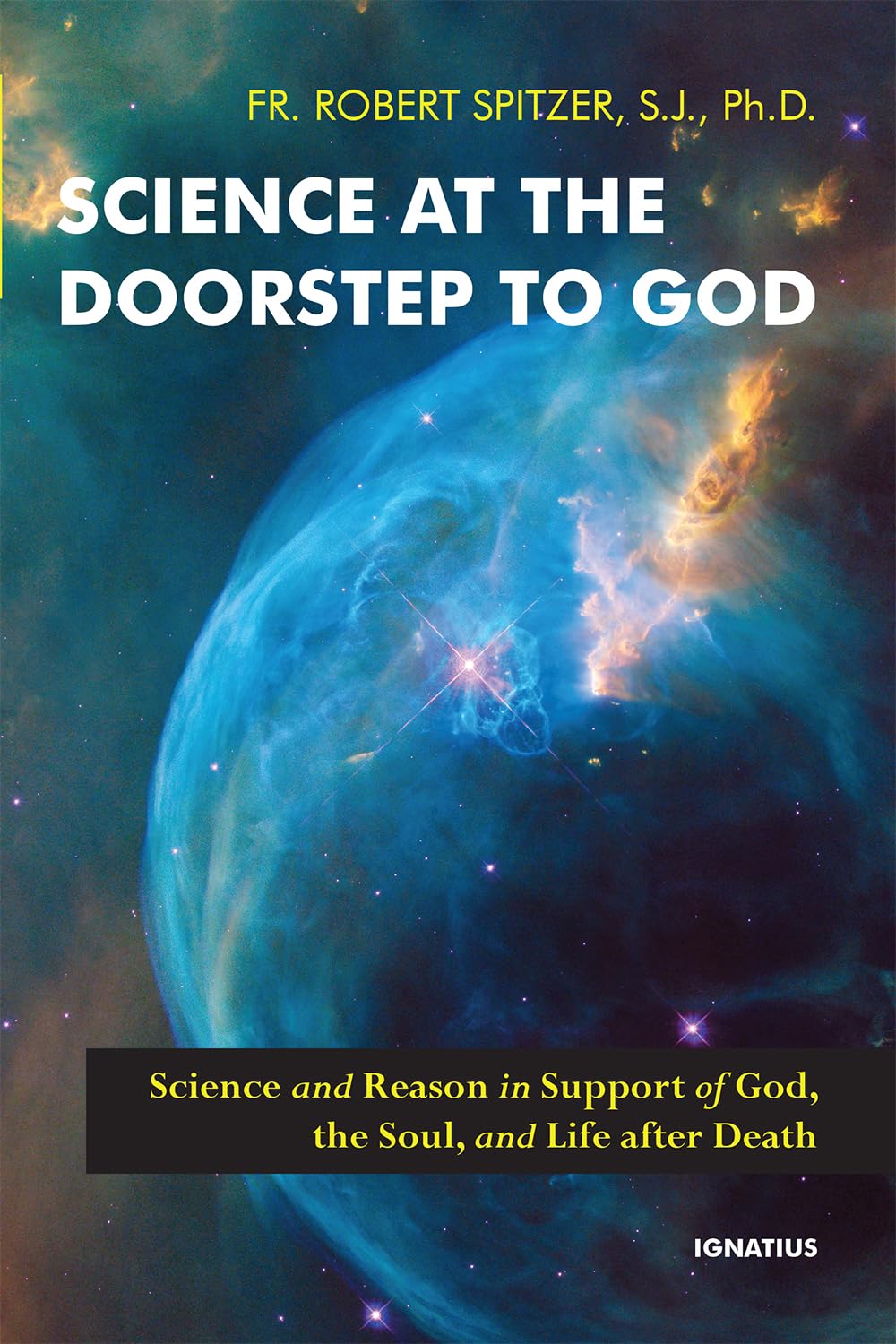 Science-at-the-Doorstep-to-God--Science-and-Reason-in-Support-of-God-the-Soul-and-Life-after-Death-by-Fr-Robert-Spitzer-SJ-PDF-EPUB.jpg