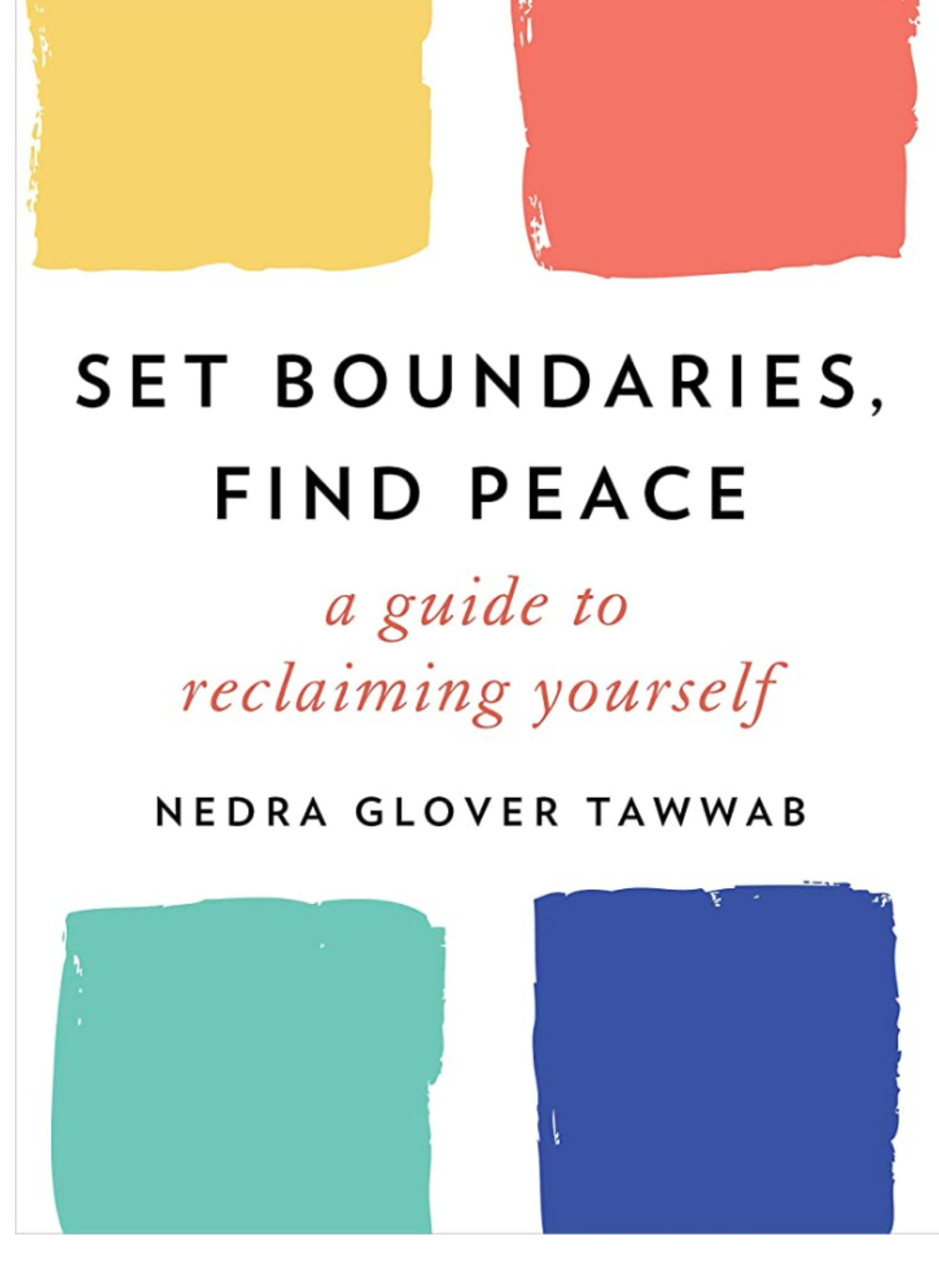 Set-Boundaries-Find-Peace--A-Guide-to-Reclaiming-Yourself-by-Nedra-Glover-Tawwab-PDF-EPUB.jpg