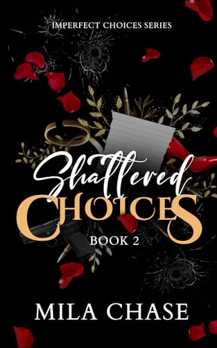 Shattered-Choices-by-Mila-Chase-PDF-EPUB.jpg