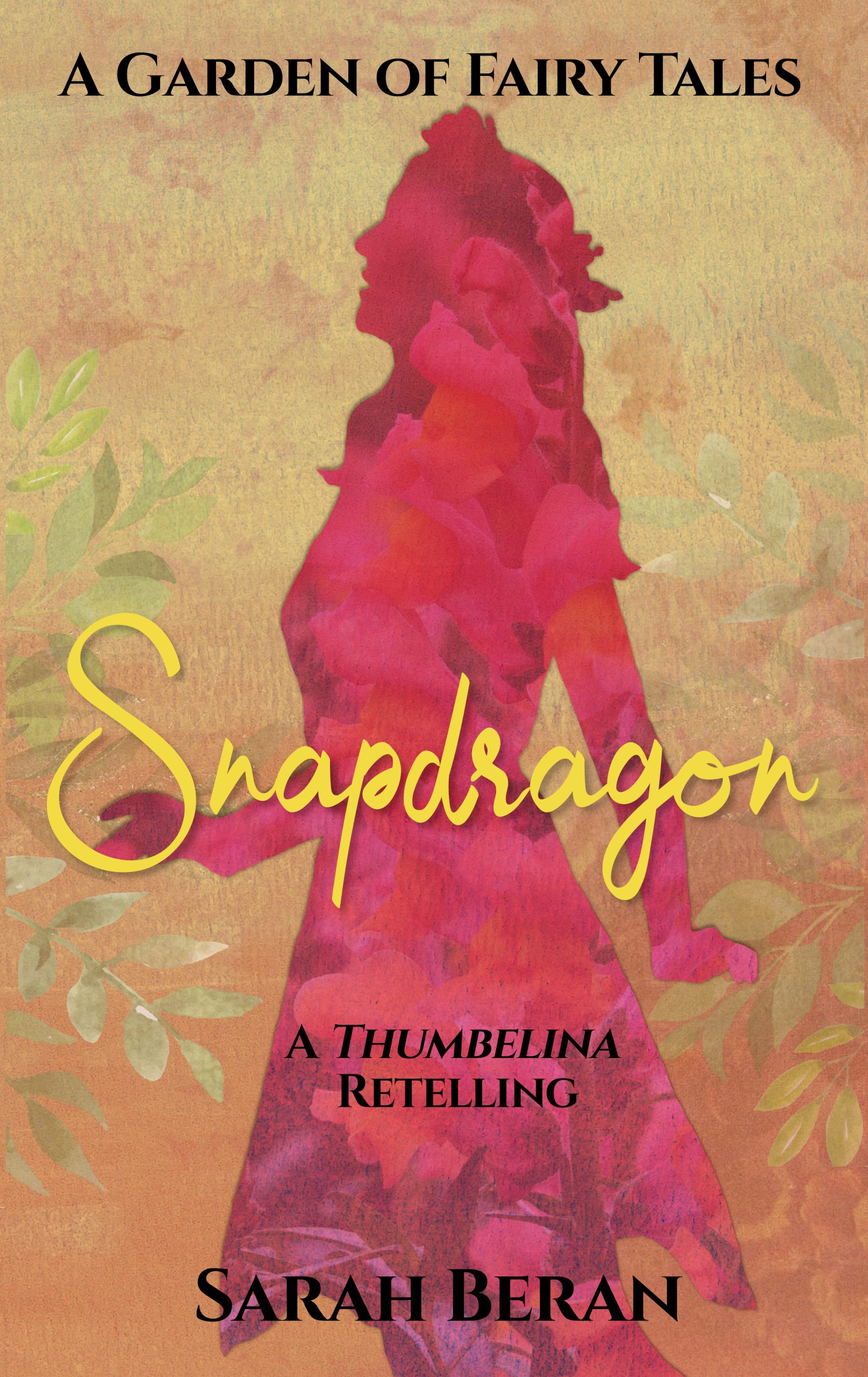 Snapdragon--A-Thumbelina-Retelling-by-Sarah-Beran-PDF-EPUB.jpg