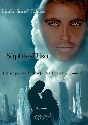 Sophie-Elisa-by-Voyage-Dans-Les-Collections-Ph-Lides-Linda-Saint-Jalmes-PDF-EPUB.jpg