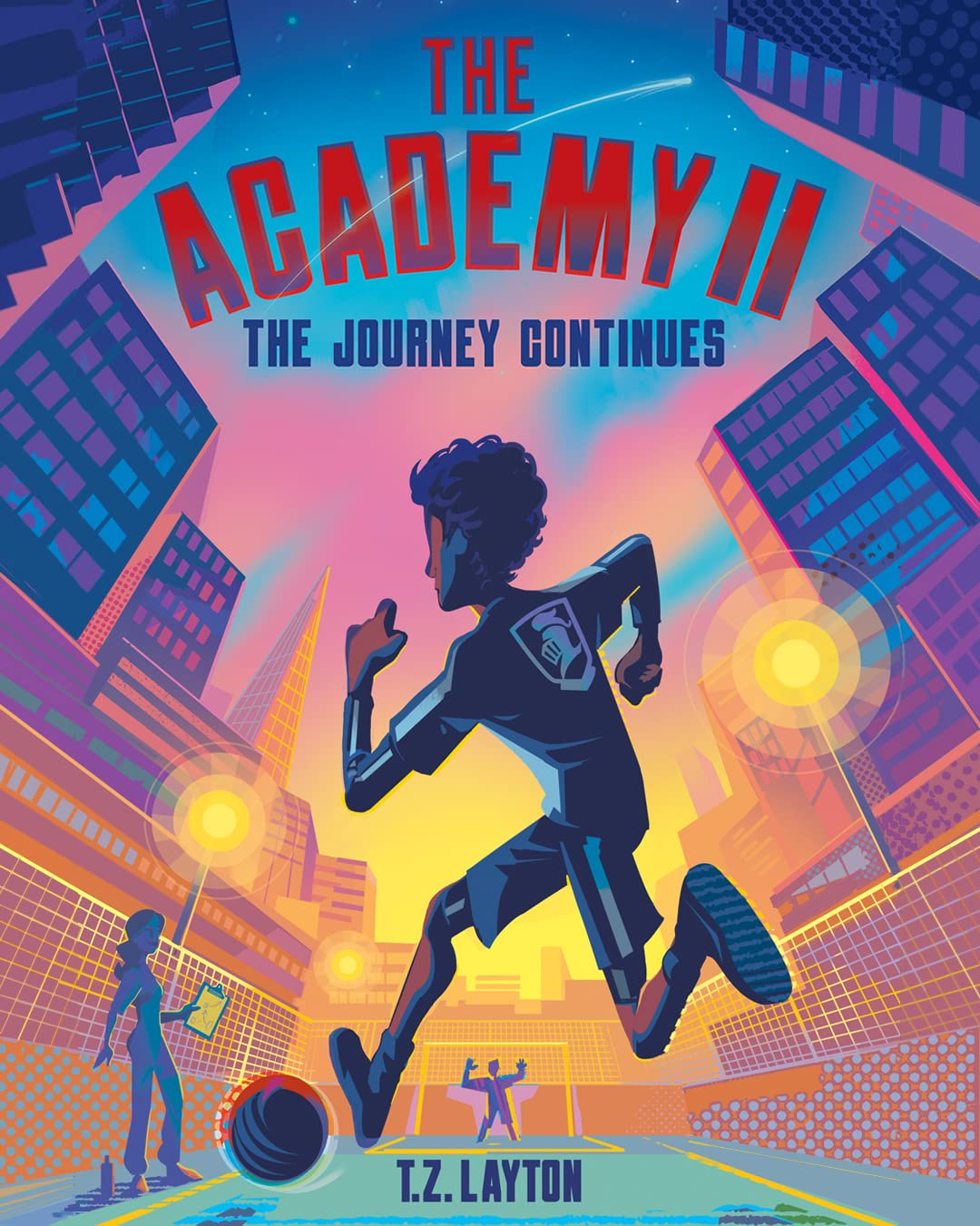 The-Academy-II--The-Journey-Continues-by-TZ-Layton-PDF-EPUB.jpg