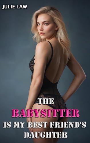 The-Babysitter-is-My-Best-Friend-s-Daughter-by-Julie-Law-PDF-EPUB.jpg