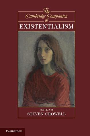 The-Cambridge-Companion-to-Existentialism-by-Steven-Galt-Crowell-PDF-EPUB.jpg
