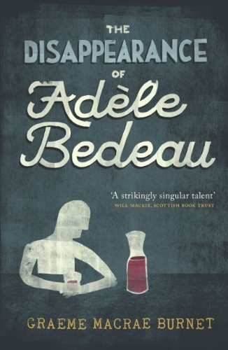 The-Disappearance-of-Adèle-Bedeau-by-Graeme-Macrae-Burnet-PDF-EPUB.jpg