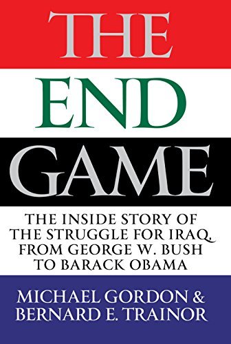 The-Endgame--The-Inside-Story-of-the-Struggle-for-Iraq-from-George-W-Bush-to-Barack-Obama-by-Bernard-Trainor-PDF-EPUB.jpg