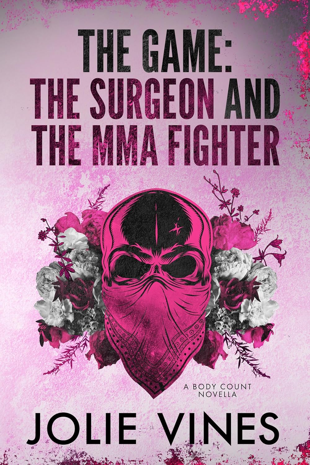 The-Game--the-Surgeon-and-the-MMA-Fighter-by-Jolie-Vines-PDF-EPUB.jpg