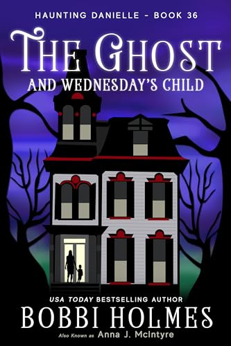 The-Ghost-and-Wednesday's-Child-by-Bobbi-Holmes-PDF-EPUB.jpg