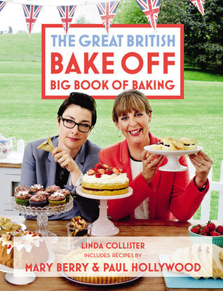 The-Great-British-Bake-Off--Big-Book-of-Baking-by-Linda-Collister-PDF-EPUB.jpg