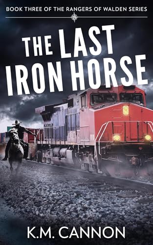 The-Last-Iron-Horse-by-KM-Cannon-PDF-EPUB.jpg