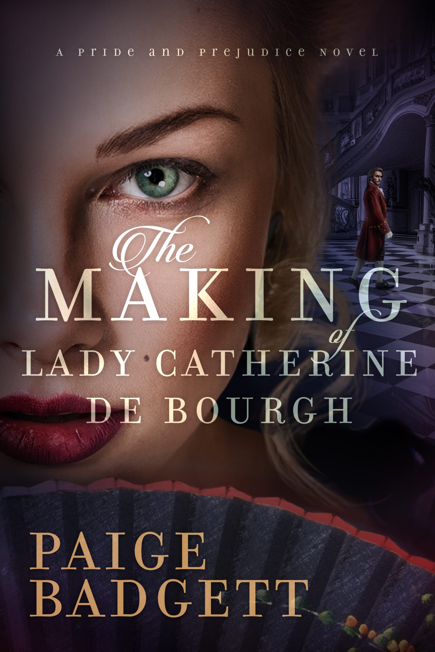 The-Making-of-Lady-Catherine-de-Bourgh-by-Paige-Badgett-PDF-EPUB.jpg