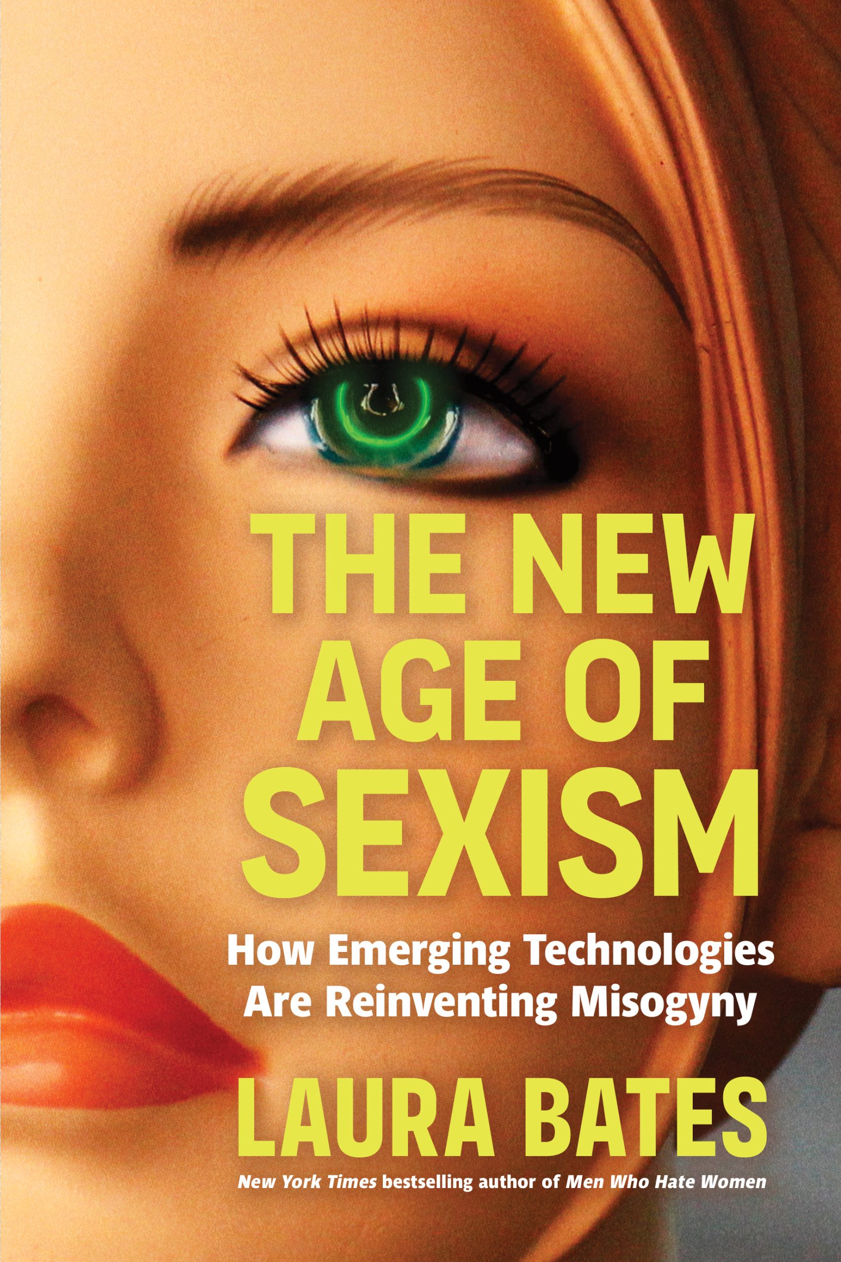 The-New-Age-of-Sexism--How-AI-and-Emerging-Technologies-Are-Reinventing-Misogyny-by-Laura-Bates-PDF-EPUB.jpg