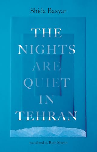 The-Nights-Are-Quiet-in-Tehran-by-Shida-Bazyar-PDF-EPUB.jpg